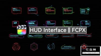 【FCPX插件】20个可自定义文字添加LOGO科幻HUD屏显动画 HUD Interface