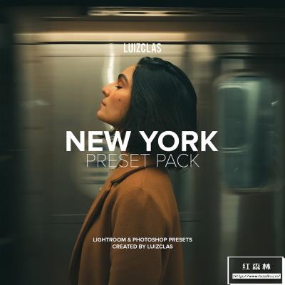 【LR预设】INS摄影师LUIZCLAS最新纽约街拍人像调色LR预设 NYC Preset Pack By LUIZCLAS