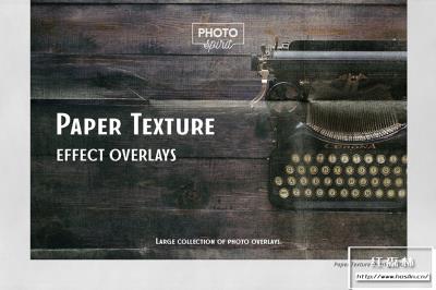 【图片素材】30张复古相册纸张折痕噪点纹理照片叠加合成素材 Paper Texture Effect Overlays