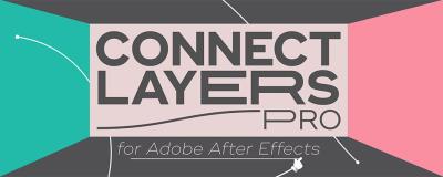 【AE脚本】点线路径线条连接MG动画工具 Connect Layers PRO v1.3.3 支持Win/Mac +使用教程