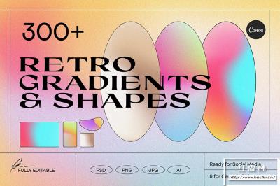 【图片素材】300+ 潮流虹彩渐变纹理复古颗粒感图片背景素材 Angeles – Gradients & Shapes CANVA