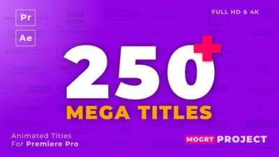 【PR模板】252组简约时尚文字标题字幕动画预设 Mogrt Titles – 250 Animated Title