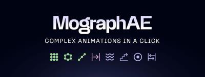 【AE脚本】快速创建克隆动画效果工具包 MographAE v1.1 +使用教程 支持Win/Mac