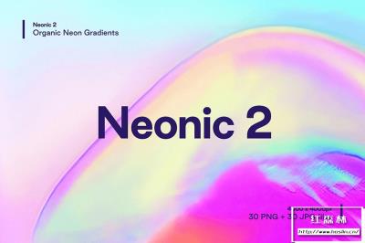 【图片素材】30张全息霓虹酸性渐变背景纹理图片素材 Studio 2am – Neonic 2：Organic Neon Gradients