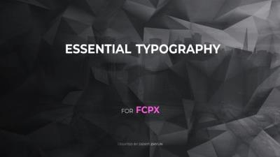 【FCPX插件】30种简洁基本文字标题排版动画 Essential Typography