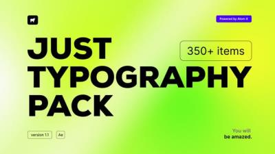 【AE脚本】350种时尚创意字幕条标题排版设计文字动画 Just Typography Pack V2