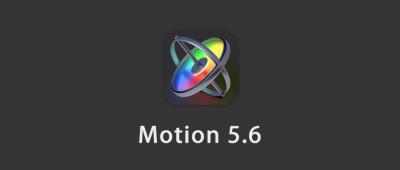 【软件】苹果电脑运动图形工具视频特效制作软件 Motion 5.6 英/中文版