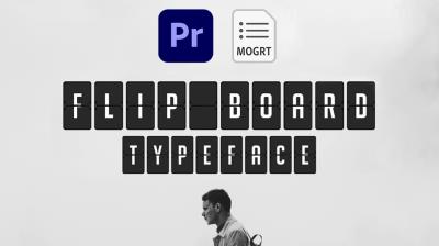 【PR模板】数字文字滚动翻转翻页动画 Flip Board – Animated Typeface for Premiere Pro