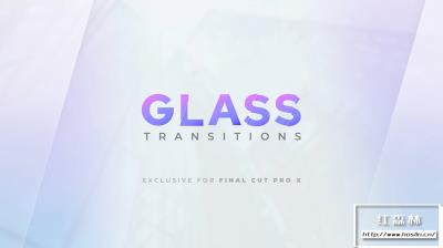 【FCPX插件】25个纯净透明玻璃折射转场过渡预设 LenoFX – Glass Transitions