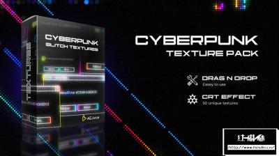 【AE/PR模板】54种赛博朋克故障干扰纹理视觉特效动画+视频素材 Cyberpunk Glitch Texture Pack