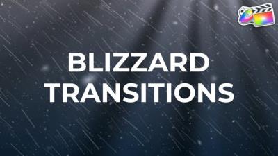 【FCPX插件】17种冬季暴风雪转场过渡 Blizzard Transitions