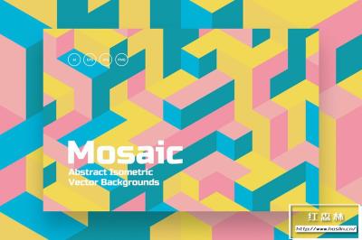 【图片素材】10张几何等距马赛克抽象彩色背景矢量素材 Isometric Mosaic Vector Backgrounds