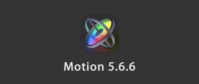 【软件】苹果电脑运动图形工具视频特效制作软件 Motion 5.6.6 英/中文版