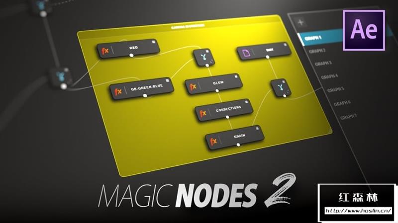 【AE插件】节点式图层特效合成操作扩展脚本 Magic Nodes v2.0.1 支持Win/Mac +使用教程