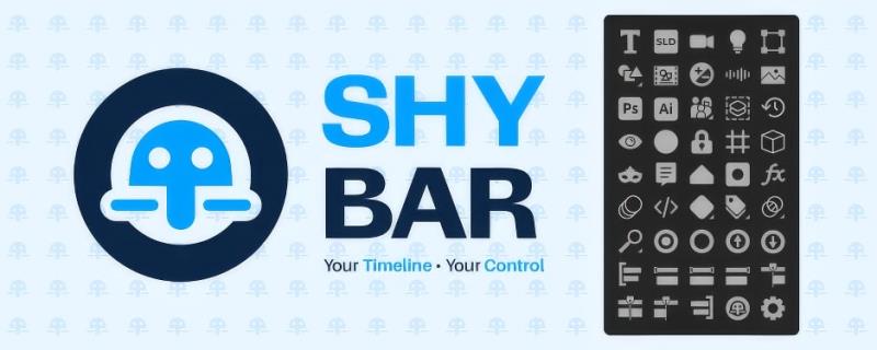 【AE脚本】时间线图层动画快捷高效操作管理控制工具 Shy Bar v1.0